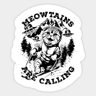 Meowtains are calling Funny Cat Ski Snowboard Winter Sports Sticker